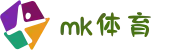 mk体育-mk体育官网-mksport